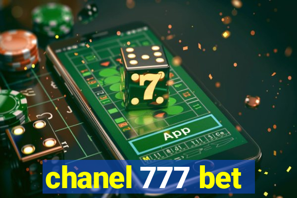 chanel 777 bet